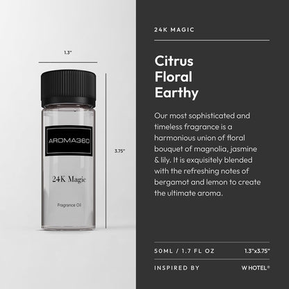 Aroma360-24K Magic Fragrance Oil Blend 50ML | Hotel Inspired Luxury Essential Oil Diffusers Aromatherapy Scent Diffuser Oil | Citrus Beginning of Bergamot, Lemon & Lemongrass with Notes of Jasmine